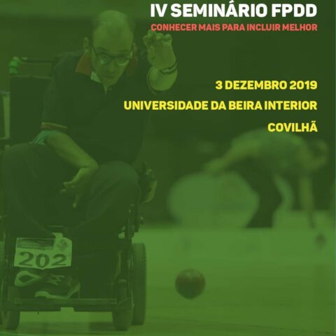 IV Seminário “Conhecer mais para incluir melhor