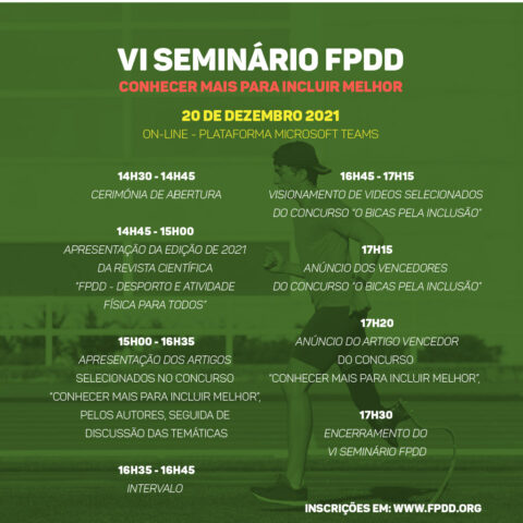 VI SEMINÁRIO FPDD “CONHECER MAIS PARA INCLUIR MELHOR”