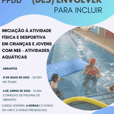 Projeto (In)Formar e (Des)Envolver para Incluir em Abrantes