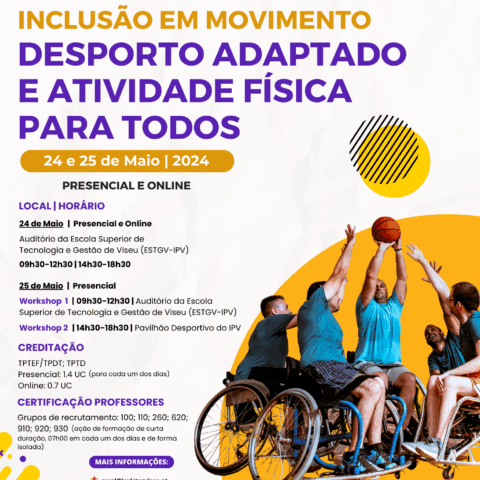 2º SEMINÁRIO “INCLUSÃO EM MOVIMENTO: DESPORTO ADAPTADO E ATIVIDADE FÍSICA PARA TODOS”