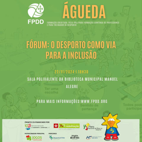 Fórum “O Desporto como Via para a Inclusão”