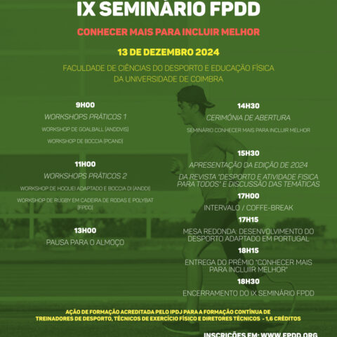 IX Seminário FPDD – Conhecer Mais para Incluir Melhor
