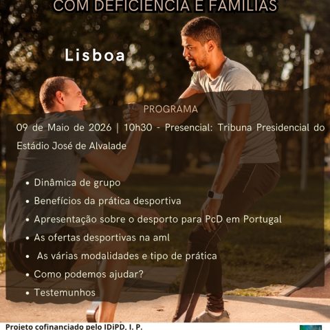 Ação de sensibilização para Pessoas com Deficiência e Famílias em Lisboa