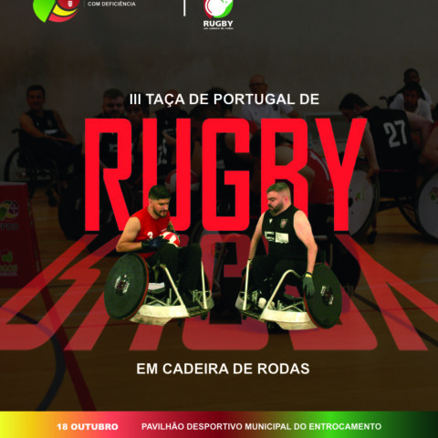 III Taça de Portugal de Rugby CR: Vertentes Rugby CR 4 e Rugby CR 5